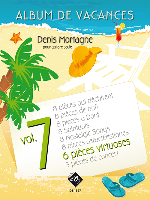 Album de vacances, vol. 7 / 6 Pièces virtuoses